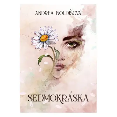 Sedmokráska - Andrea Boldišová