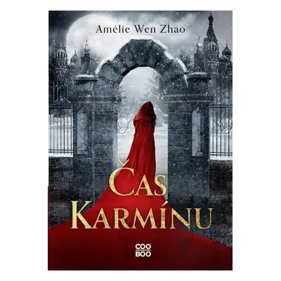 Čas karmínu - Zhao Amélie Wen