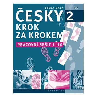 Česky krok za krokem 2 - PS 1-10 - Zdena Malá