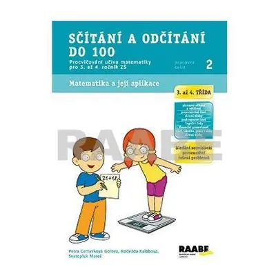 Sčítání a odčítání do 100 - Pracovní sešit 2 - Kolektiv autorů