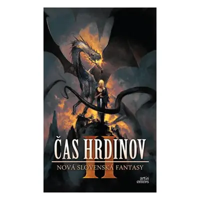 Čas hrdinov II - Martin Králik