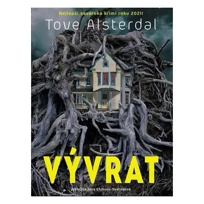 Vývrat - Tove Alsterdal