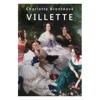 Villette, 1. vydání - Charlotte Brontë