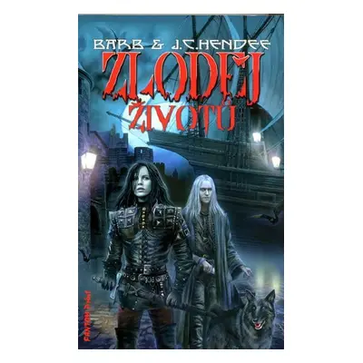 Dhampir 2 - Zloděj životů - Barb Hendee