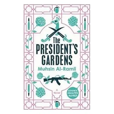 The President´s Gardens - Mushin Al-Ramili