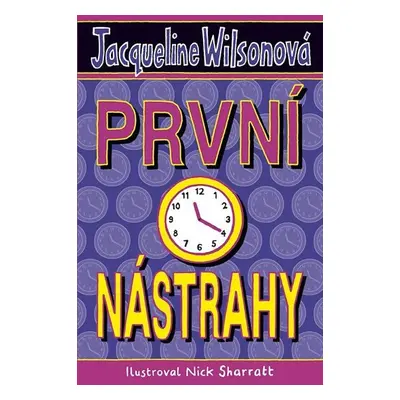 První nástrahy - Jacqueline Wilson