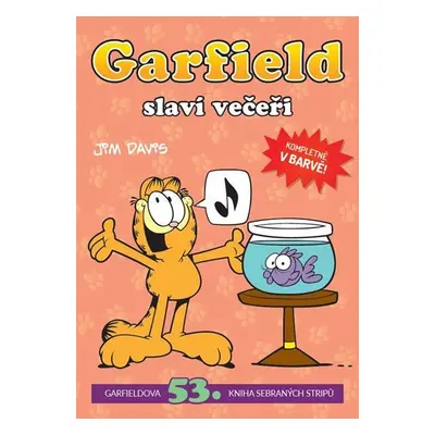 Garfield slaví večeři (č. 53) - Jim Davis