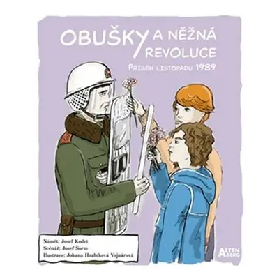 Obušky a něžná revoluce - Příběh listopadu 1989 - Josef Šorm