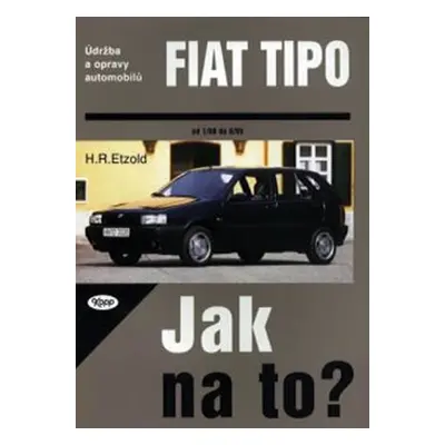 Fiat TIPO 1/88 - 8/95 - Jak na to? - 14. - Hans-Rüdiger Etzold