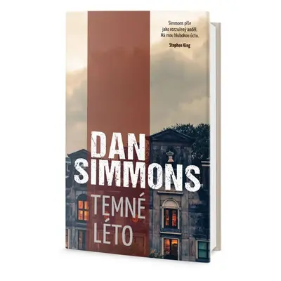 Temné léto, 1. vydání - Dan Simmons