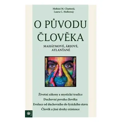 O původu člověka - Mahátmové, Árjové, Atlanťané - Laura C. Holloway