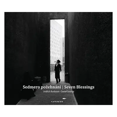 Sedmero požehnání / Seven Blessings - Jindřich Buxbaum