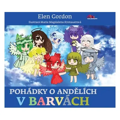 Pohádky o andělích v barvách - Elen Gordon