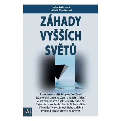 Záhady vyšších světů - Larisa Seklitovová