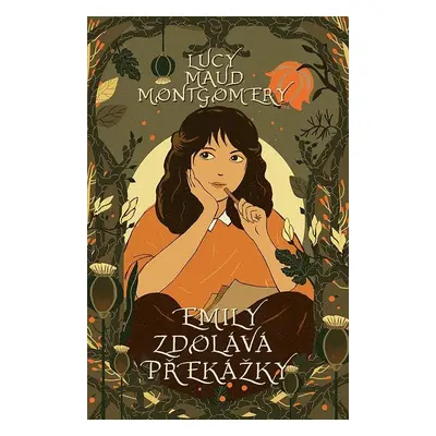 Emily zdolává překážky - Lucy Maud Montgomery