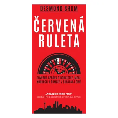 Červená ruleta - Desmond Shum