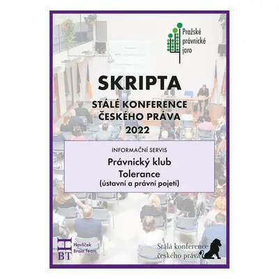 SRIPTA SKČP Právnický klub - Tolerance (ústavní a právní pojetí)