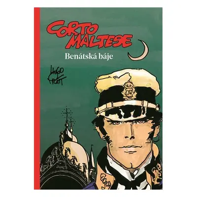 Corto Maltese - Benátská báje - Hugo Pratt