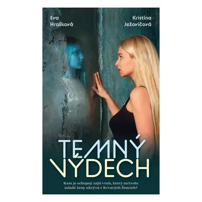 Temný výdech - Eva Hrašková