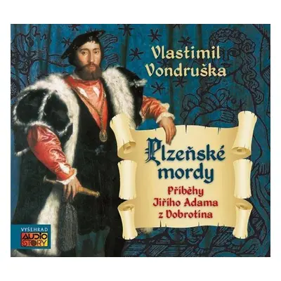 Plzeňské mordy (J.A. z Dobronína) - CDmp3 - Vlastimil Vondruška