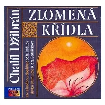 Zlomená křídla (audiokniha) - Chalíl Džibrán