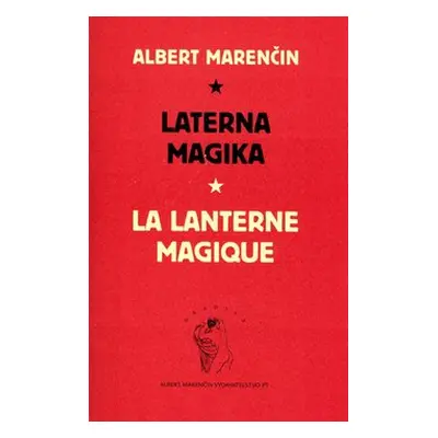 Laterna magika - Albert Marenčin