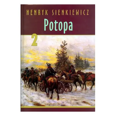 Potopa 2 - Henryk Sienkiewicz