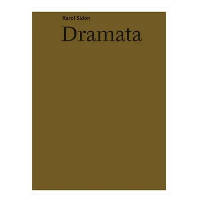 Dramata - Karol Sidon