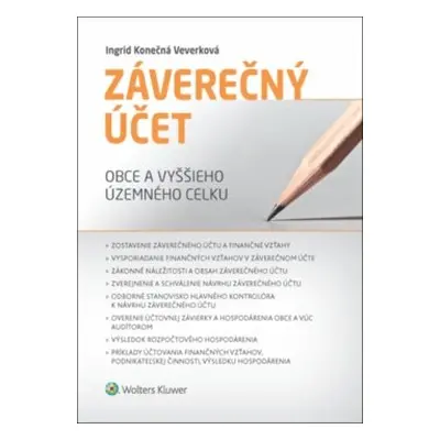 Záverečný účet obce a vyššieho územného celku - Ingrid Konečná Veverková