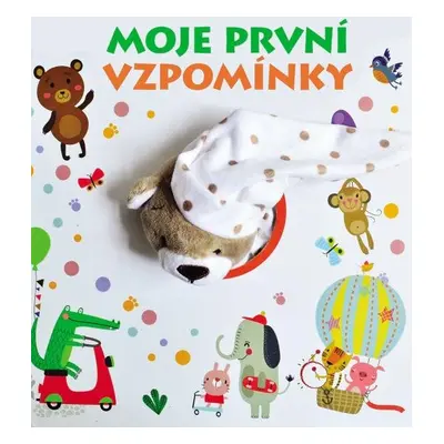 Moje první vzpomínky - Kolektiv autorů