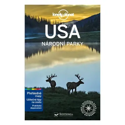 USA národní parky - Lonely Planet - Anita Isalska