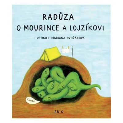 O Mourince a Lojzíkovi - Radůza