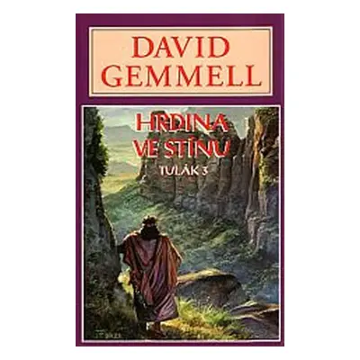 Hrdina ve stínu - Drenaaj 9 - David Gemmell