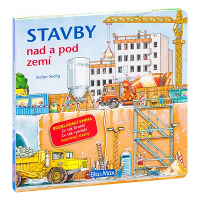 STAVBY NAD A POD ZEMÍ - Velkoformátová rozkládací kniha - Stefan Seelig