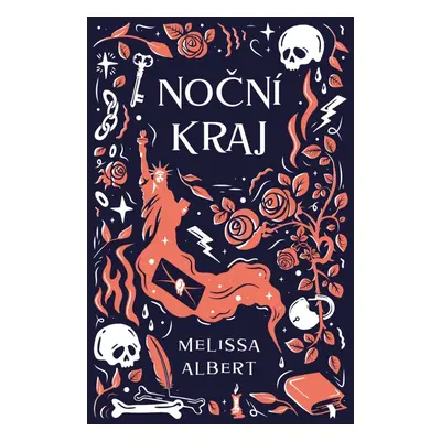 Noční kraj - Melissa Albert