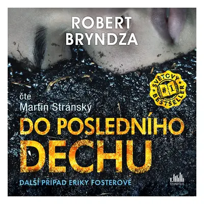 Do posledního dechu - CDmp3 (Čte Martin Stránský) - Robert Bryndza