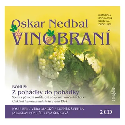 Vinobraní - 2 CD - Oskar Nedbal