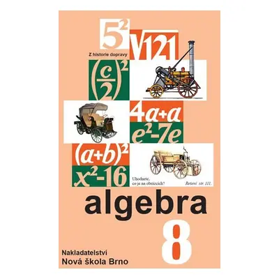 Algebra 8 – učebnice - Zdena Rosecká