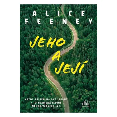 Jeho a její - Alice Feeney