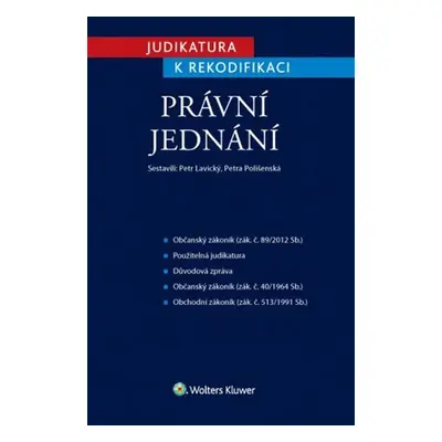 Judikatura k rekodifikaci - Právní jedn - Petr Lavický