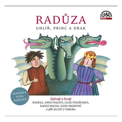 Radůza: Uhlíř, princ a drak - CD - Radůza