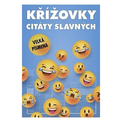 Křížovky - Citáty slavných - Kolektiv