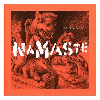 Namaste - František Štorm