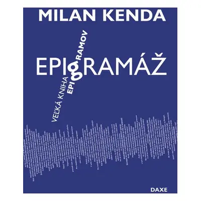 Epigramáž - Milan Kenda