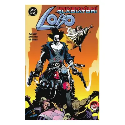 Lobo - Univerzální gladiátoři, 1. vydání - Alan Grant