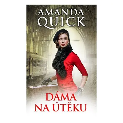 Dáma na útěku - Amanda Quick