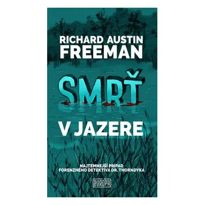 Smrť v jazere - Richard Freeman Austin