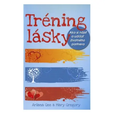 Tréning lásky - Ariana Gee