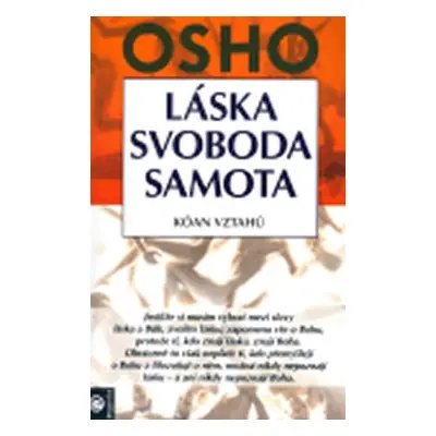 Láska, svoboda, samota - Osho