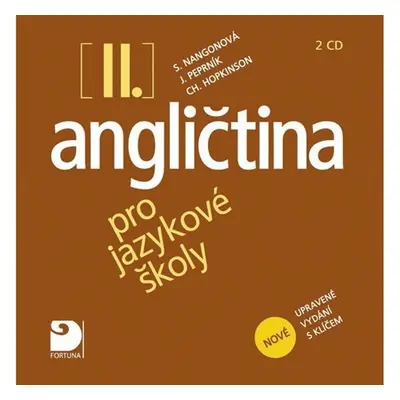 Angličtina pro jazykové školy II. - Nová - 2CD - Stella Nangonová